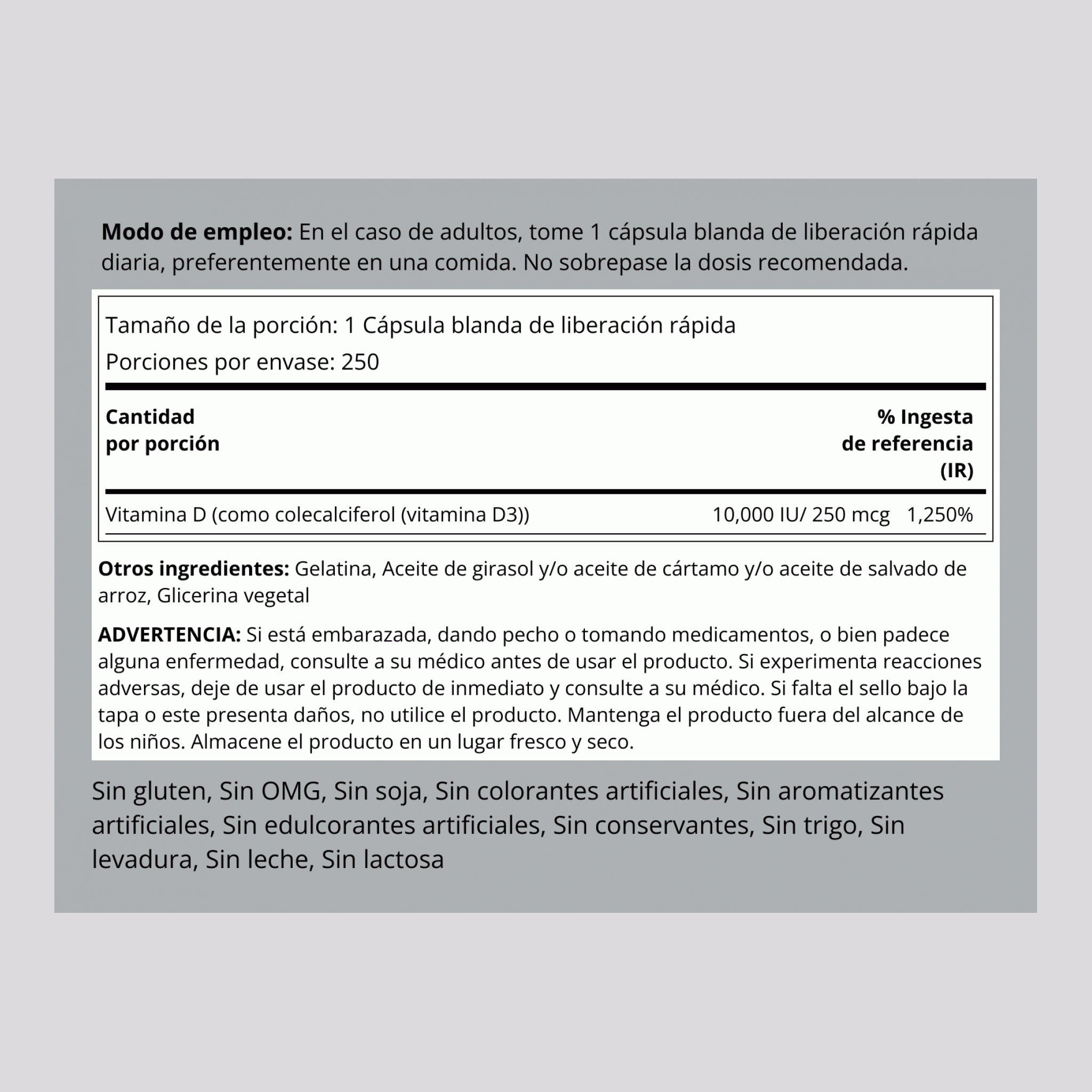 Vitamina D3 de alta potencia  10,000 IU 250 Cápsulas blandas de liberación rápida     