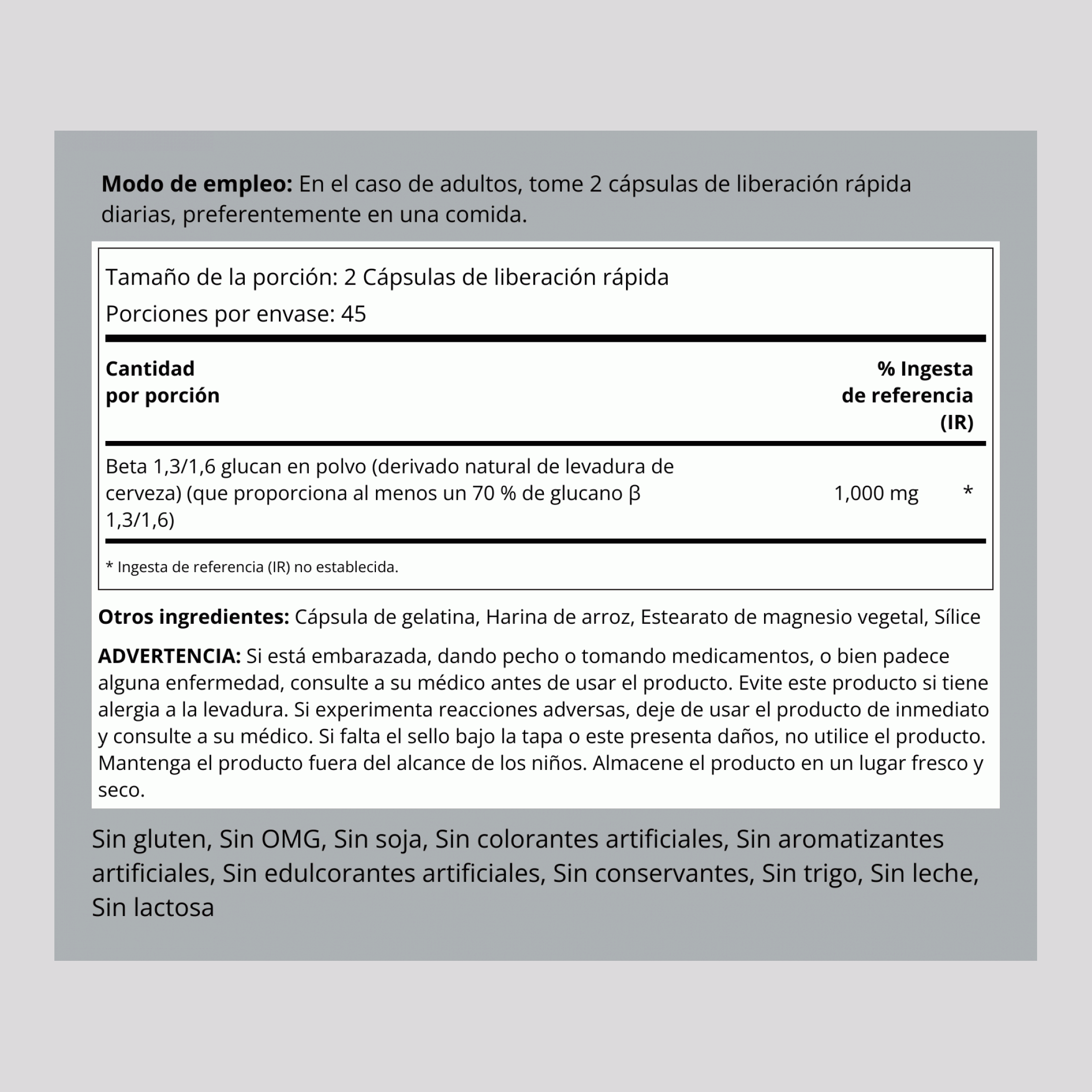 Beta 1,3/1,6-D-Glucano  3/1,6-D-Glucan 1000 mg (por porción) 90 Cápsulas de liberación rápida    