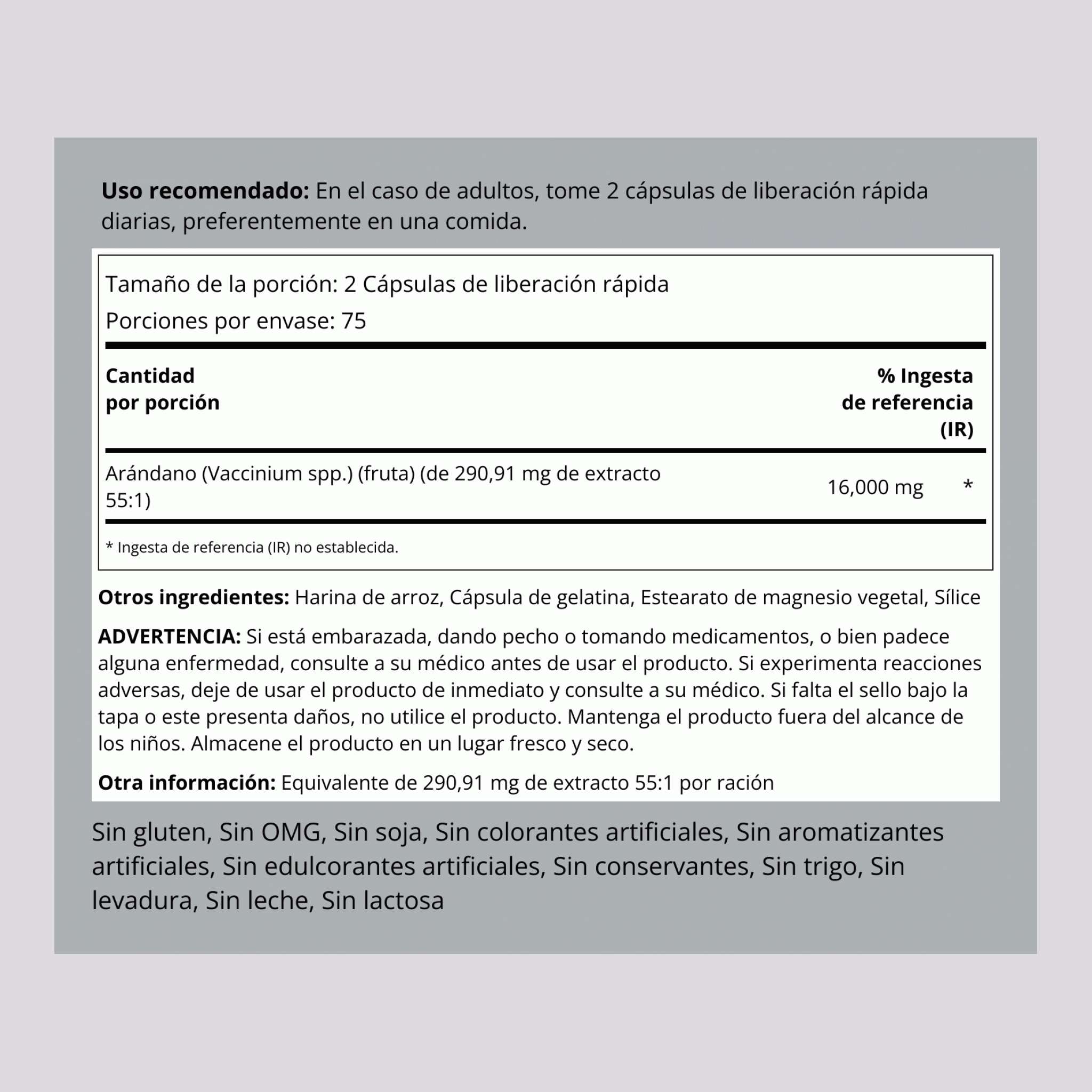 Arándano 16,000 mg (por porción) 150 Cápsulas de liberación rápida     