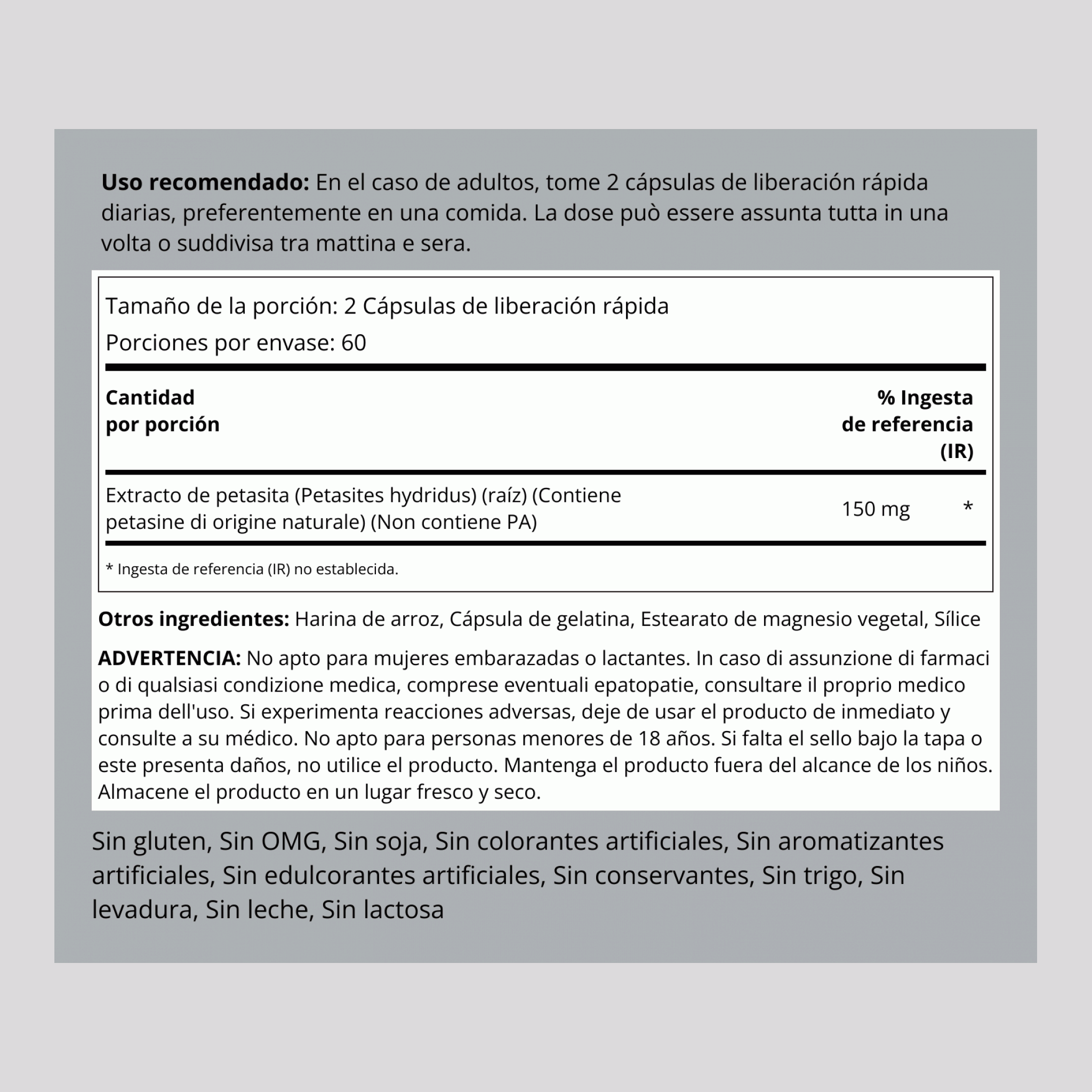 Extracto de petasita  150 mg (por porción) 120 Cápsulas de liberación rápida     