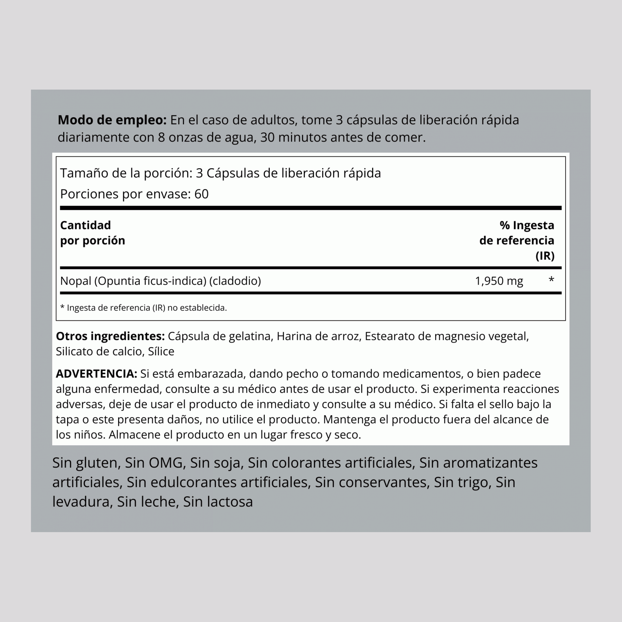 Higo de cactus de nopal (Opuntia ficus-indica) 1300 mg (por porción) 180 Cápsulas de liberación rápida     