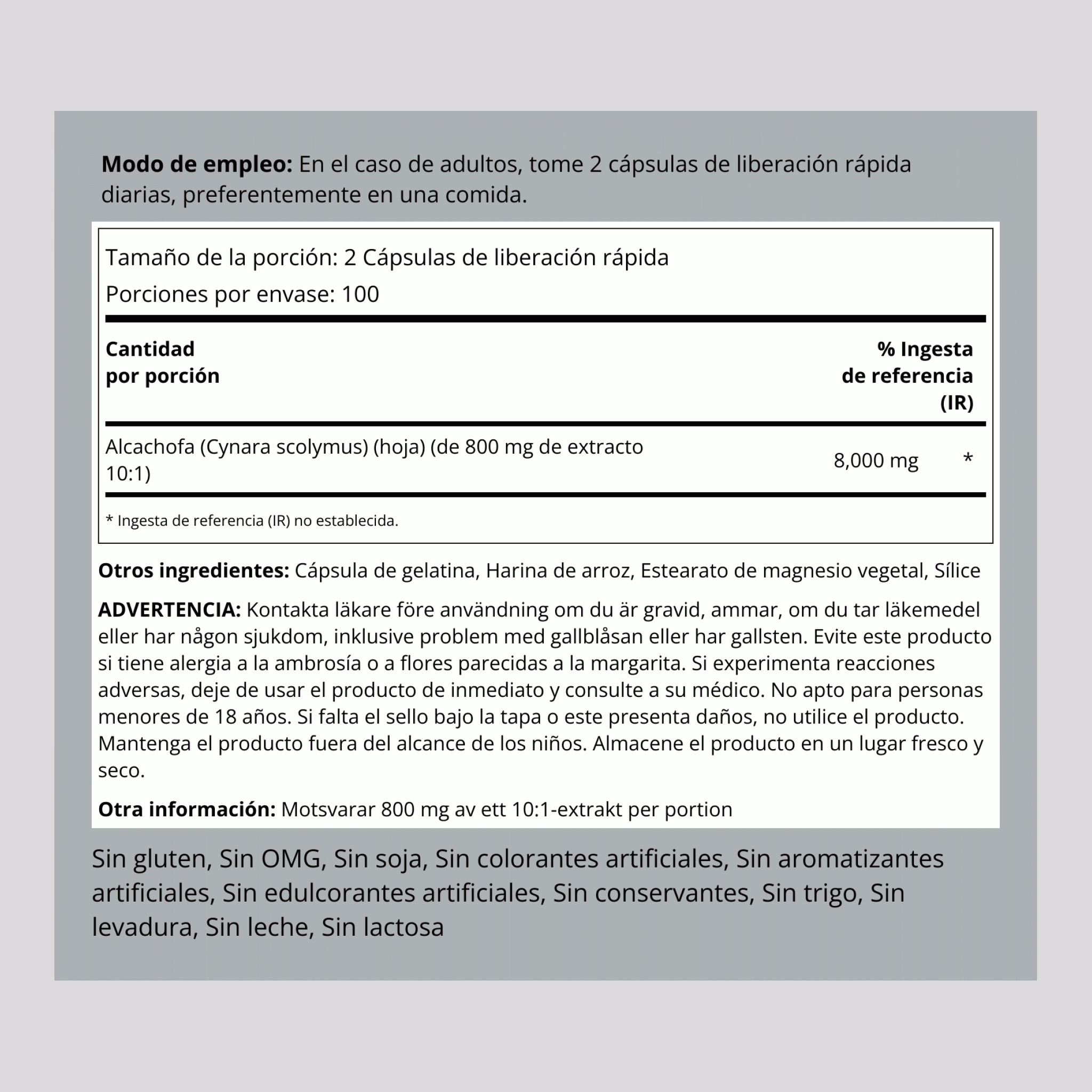 Extracto concentrado de hoja de alcachofa 8000 mg (por porción) 200 Cápsulas de liberación rápida     